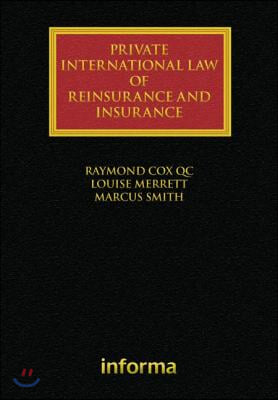 Private International Law of Reinsurance and Insurance