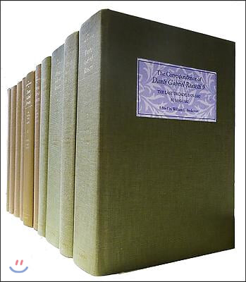 The Correspondence of Dante Gabriel Rossetti: Set [10 Volume Set]