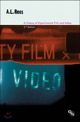 A History of Experimental Film and Video