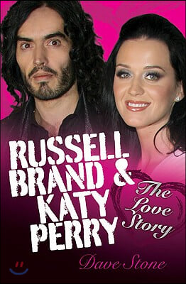 Russell Brand &amp; Katy Perry: The Love Story