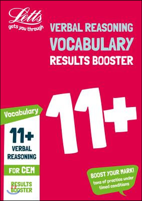 11+ Vocabulary Results Booster: for the Cem Tests