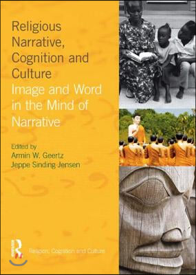 Religious Narrative, Cognition and Culture