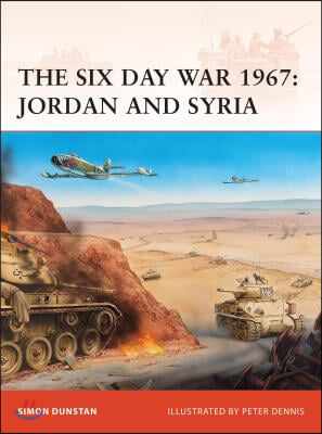 The Six Day War 1967: Jordan and Syria