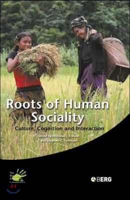 Roots of Human Sociality