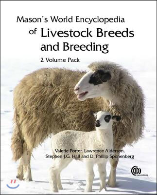Mason&#39;s World Encyclopedia of Livestock Breeds and Breeding