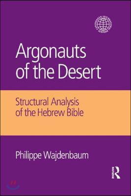 Argonauts of the Desert