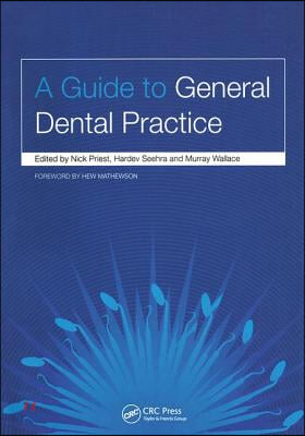 Guide to General Dental Practice