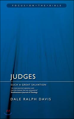 Judges: Such a Great Salvation