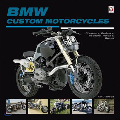 BMW Custom Motorcycles: Choppers, Cruisers, Bobbers, Trikes & Quads