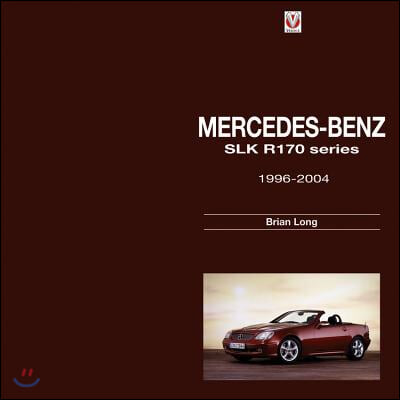 Mercedes-Benz Slk: R170 Series 1996-2004