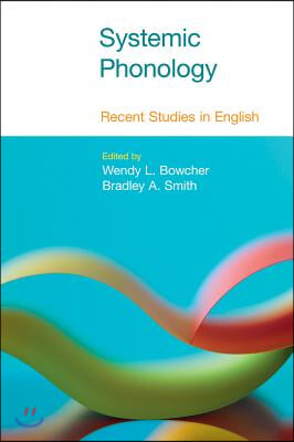 Systemic Phonology: Recent Studies in English