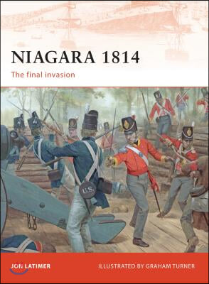 Niagara 1814: The Final Invasion