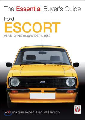 Essential Buyers Guide Ford Escort Mk1 & Mk2