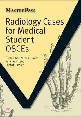 Radiology Cases for Medical Student OSCEs