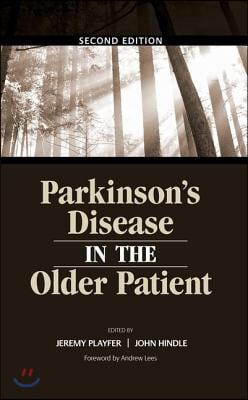 Parkinson&#39;s Disease in the Older Patient