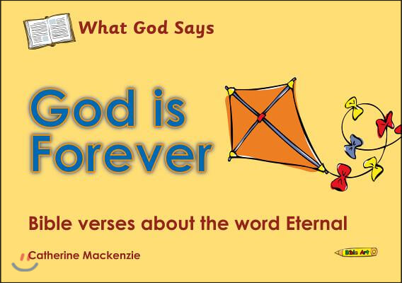 What God Says: God Is Forever