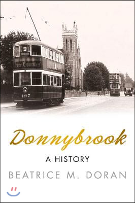 Donnybrook: A History: A History