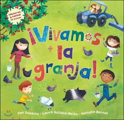 &#161;Vivamos La Granja! [With CD (Audio)]