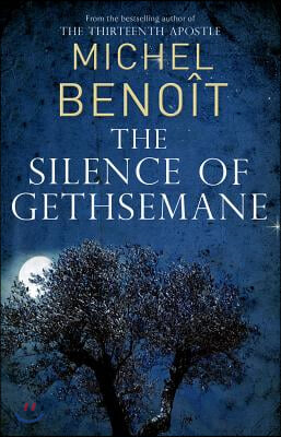 The Silence of Gethsemane