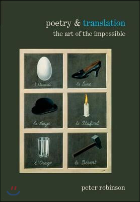 Poetry & Translation: The Art of the Impossible