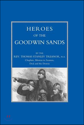 Heroes of the Goodwin Sands