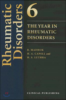 The Year in Rheumatic Disorders