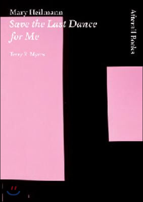 Mary Heilmann: Save the Last Dance for Me