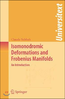 Isomonodromic Deformations and Frobenius Manifolds: An Introduction