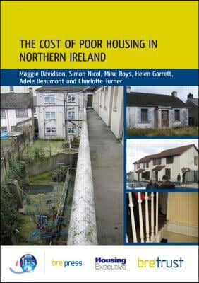 The Cost of Poor Housing in Northern Ireland