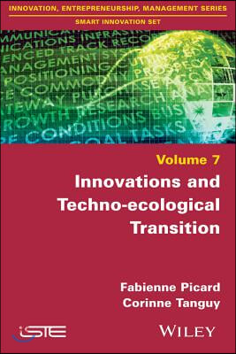 Innovations and Techno-Ecological Transition