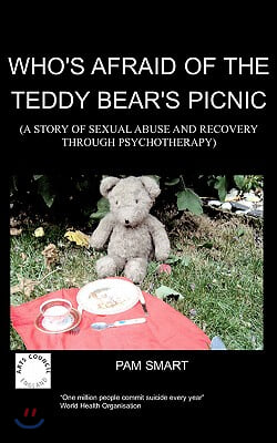 Who&#39;s Afraid of the Teddy Bear&#39;s Picnic?