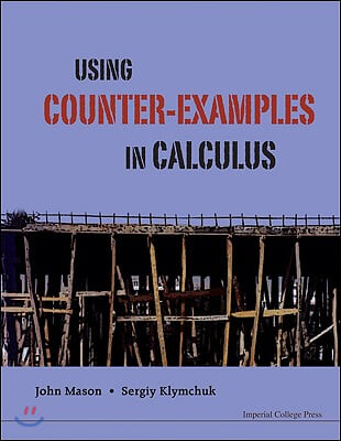 Using Counter-Examples in Calculus