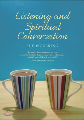 Listening and Spiritual Conversation