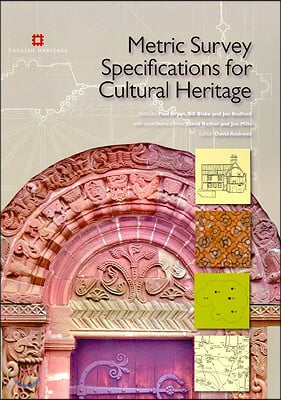 Metric Survey Specifications for Cultural Heritage