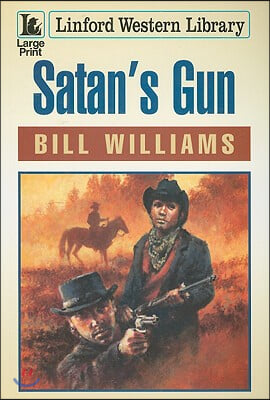 Satan&#39;s Gun