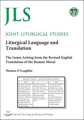 Joint Liturgical Studies 77: Liturgical Language and Translation