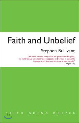 Faith and Unbelief: A Theology of Atheism