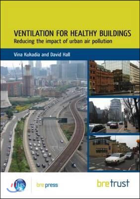 Ventilation for Healthy Buildings