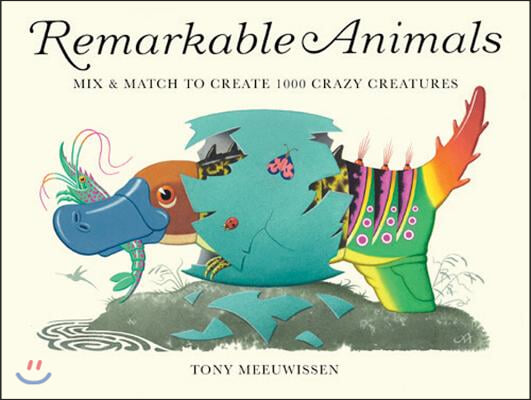 Remarkable Animals (Mini Edition): Mix &amp; Match to Create 100 Crazy Creatures