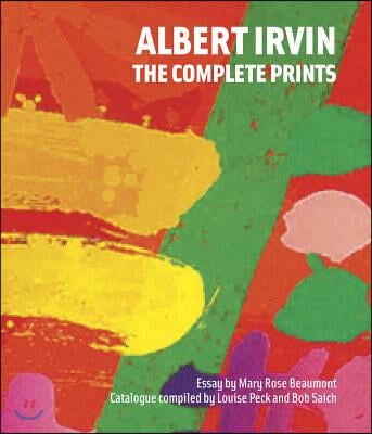 Albert Irvin: The Complete Prints