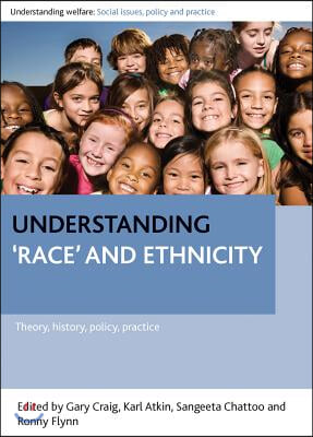 Understanding 'Race' and Ethnicity