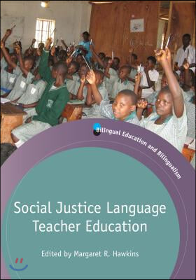 Social Justice Language Teacher Education