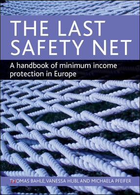 The last safety net