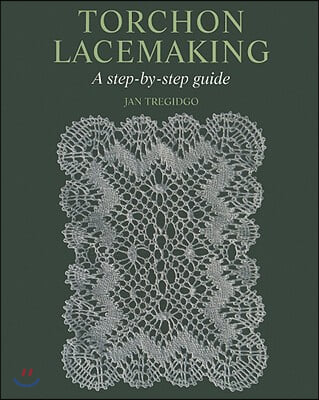 Torchon Lacemaking: A Step-By-Step Guide