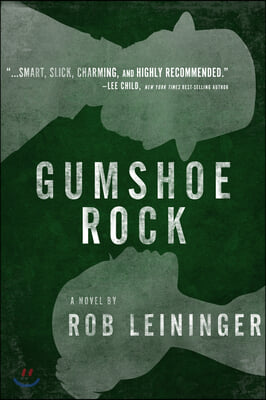 Gumshoe Rock, 4