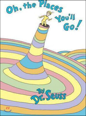 닥터수스 Dr.Seuss Oh, the Places You&#39;ll Go! (Hardcover)