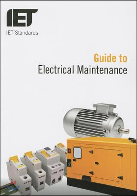 Guide to Electrical Maintenance