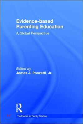 Evidence-based Parenting Education: A Global Perspective