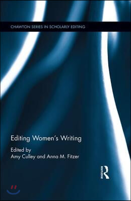 Editing Women&#39;s Writing, 1670-1840