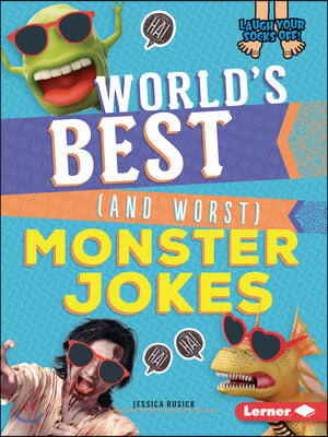 World&#39;s Best (and Worst) Monster Jokes